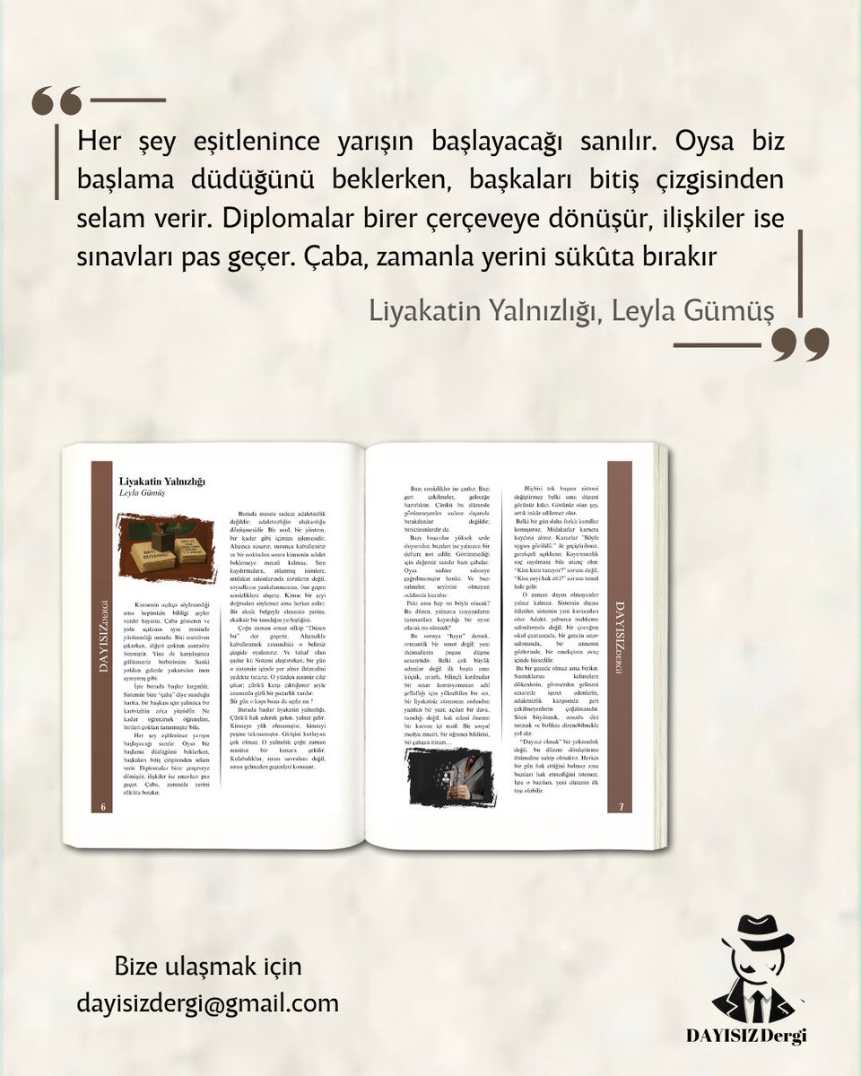 Leyla Gümüş'ün "Liyakatin Yalnızlığı" başlıklı yazısı Dayısız'ın ilk sayısında!