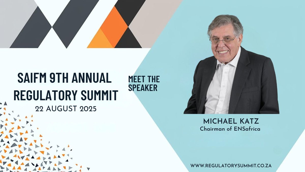 We are pleased to announce that Mr. Michael Katz, Chairman of ENSafrica and one of South Africa’s foremost legal minds, will be participating in a key discussion at the upcoming SAIFM 9th Annual Regulatory Summit on 22 August 2025. 

Book now: regulatorysummit.co.za/regulatory-sum…