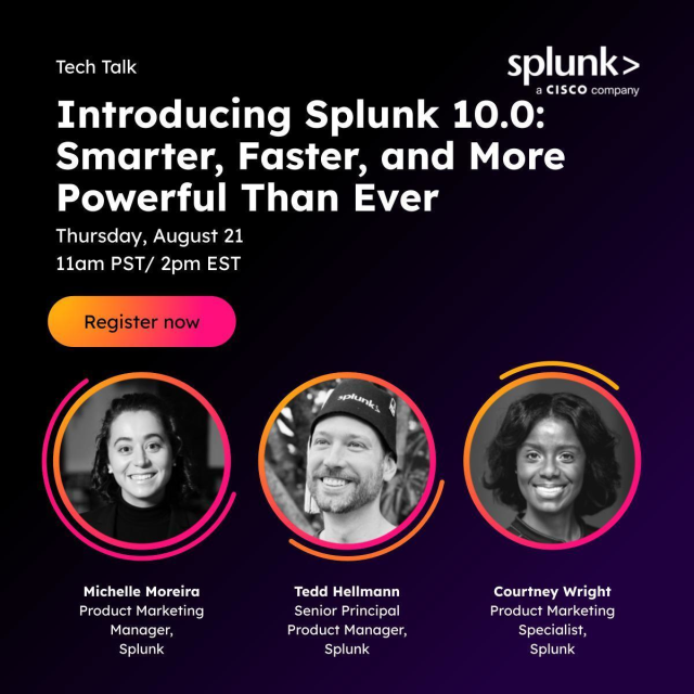 markklepper's tweet image. Discover Splunk 10.0—smarter, faster, and more powerful than ever. Learn how new features can enhance data security, simplify operations, and future-proof your infrastructure. Don’t miss this chance to unlock the full potential of your Splunk platform! bit.ly/44BiP40