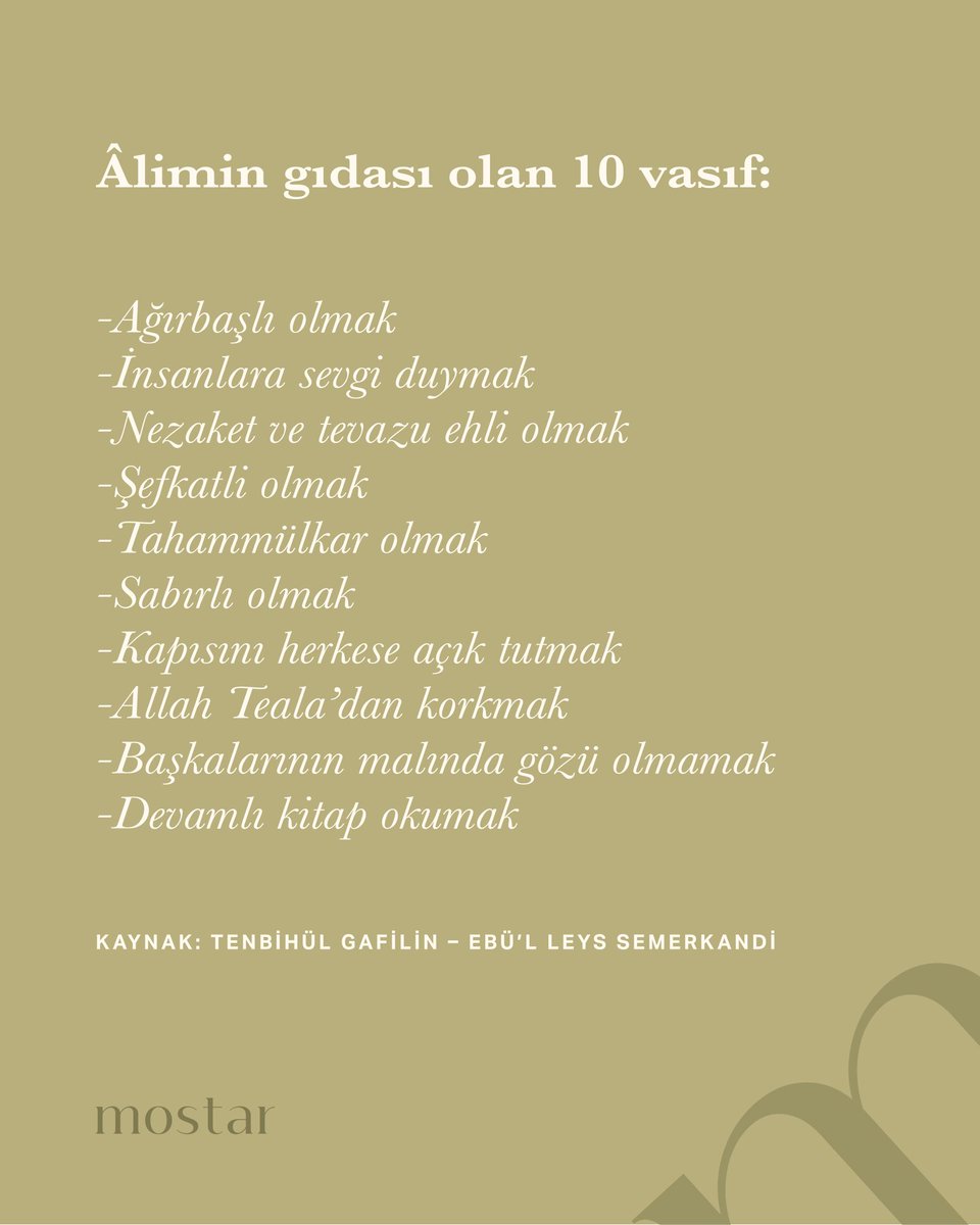 📖 Âlimin gıdası olan 10 vasıf

Kaynak: Tenbihül Gafilin – Ebü’l Leys Semerkandi