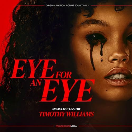 EYE FOR AN EYE soundtrack by Timothy Williams has been released by MovieScore Media. Details here:

entertainment-factor.blogspot.com/2025/06/eye-fo…

#music #soundtrack #soundtracks #originalscore #filmscore #newmusic #timothywilliams #eyeforanaeye <a href="/moviescoremedia/">MovieScore Media</a> <a href="/TimWilliamsMx/">TimothyWilliamsOfficial</a>