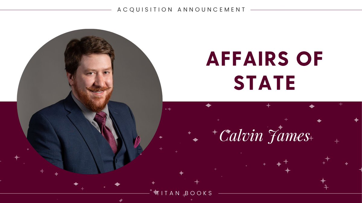 We are thrilled to announce that Titan Books will be publishing AFFAIRS OF STATE, a deft, witty and sexy science fiction romance by debut author, aerospace engineer and role-playing game designer, Calvin James! 🚀

Coming Summer 2026! ⭐