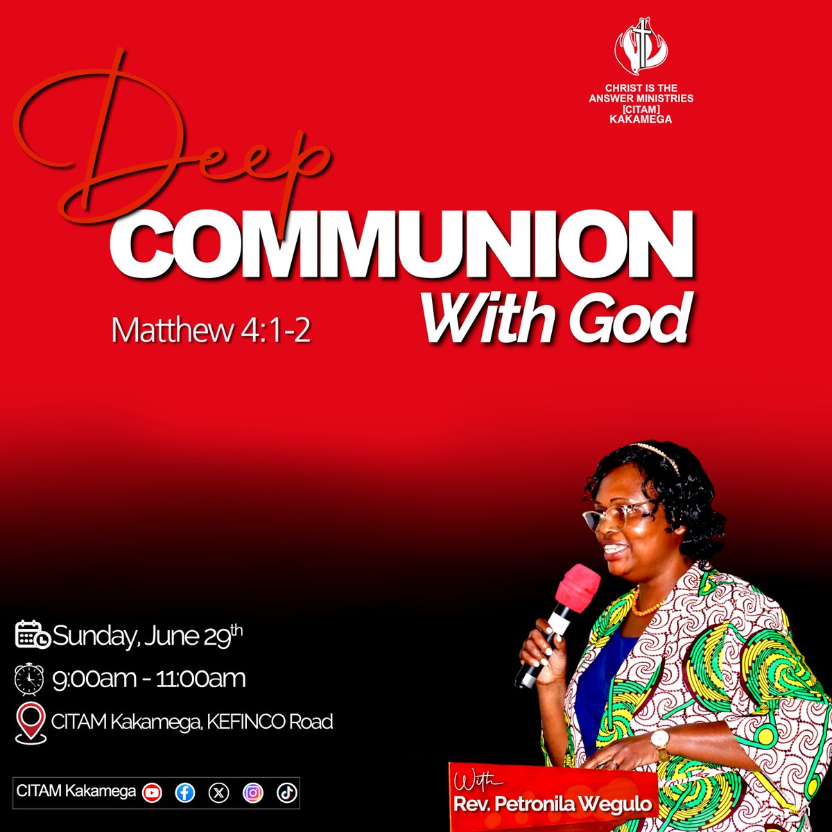 🔥 Deep Communion with God
Join us this Sunday, June 29th
🕘 9:00AM – 11:00AM
📍 CITAM Kakamega, KEFINCO Rd
🎤 With Rev. Petronila Wegulo
From Matthew 4:1–2 — come expecting a deeper encounter with God. 🙏🏾
#CITAMKakamega #DeepCommunion #TheKingdomPulse #BeyondSunday