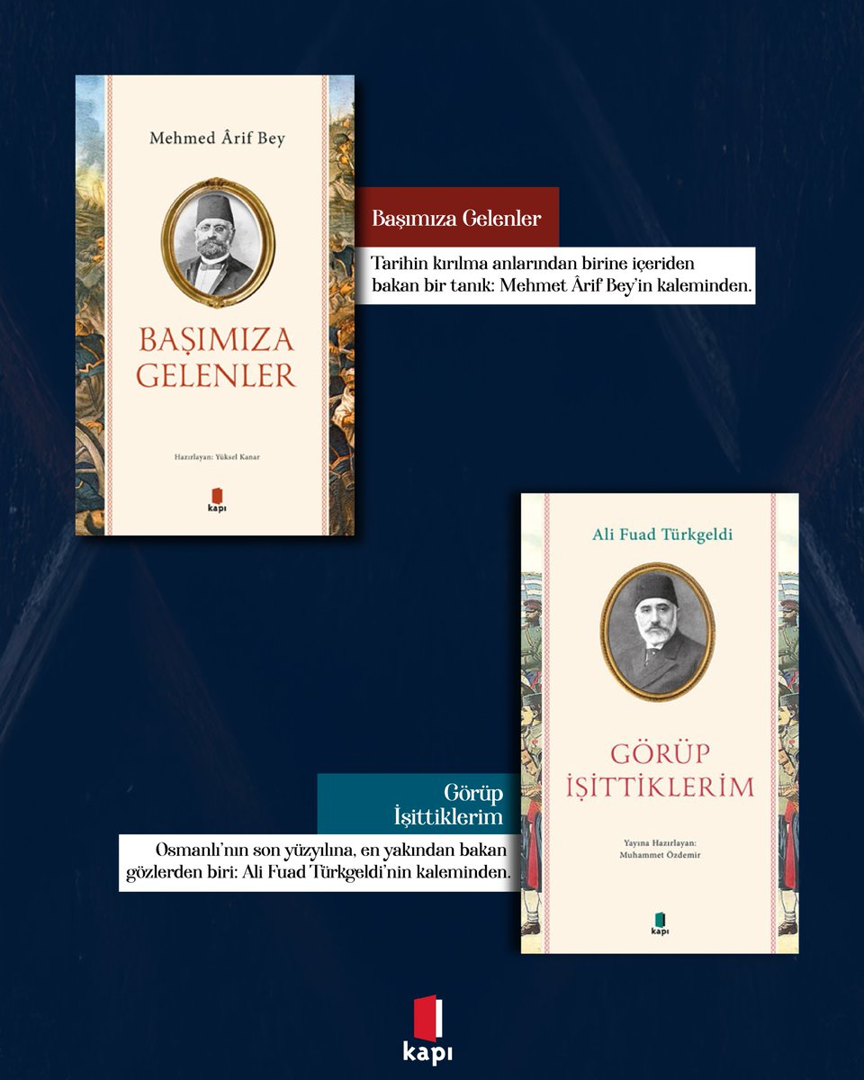 Bir kitap bazen sizi yüzyıllar öncesine taşır ve geçmişle bugün arasında köprü kurar...

Tarihin izini sürmek isteyenler için hazırlanan bu özel seçki Kapı Yayınları’nda sizi bekliyor. 📚

#KapıYayınları
