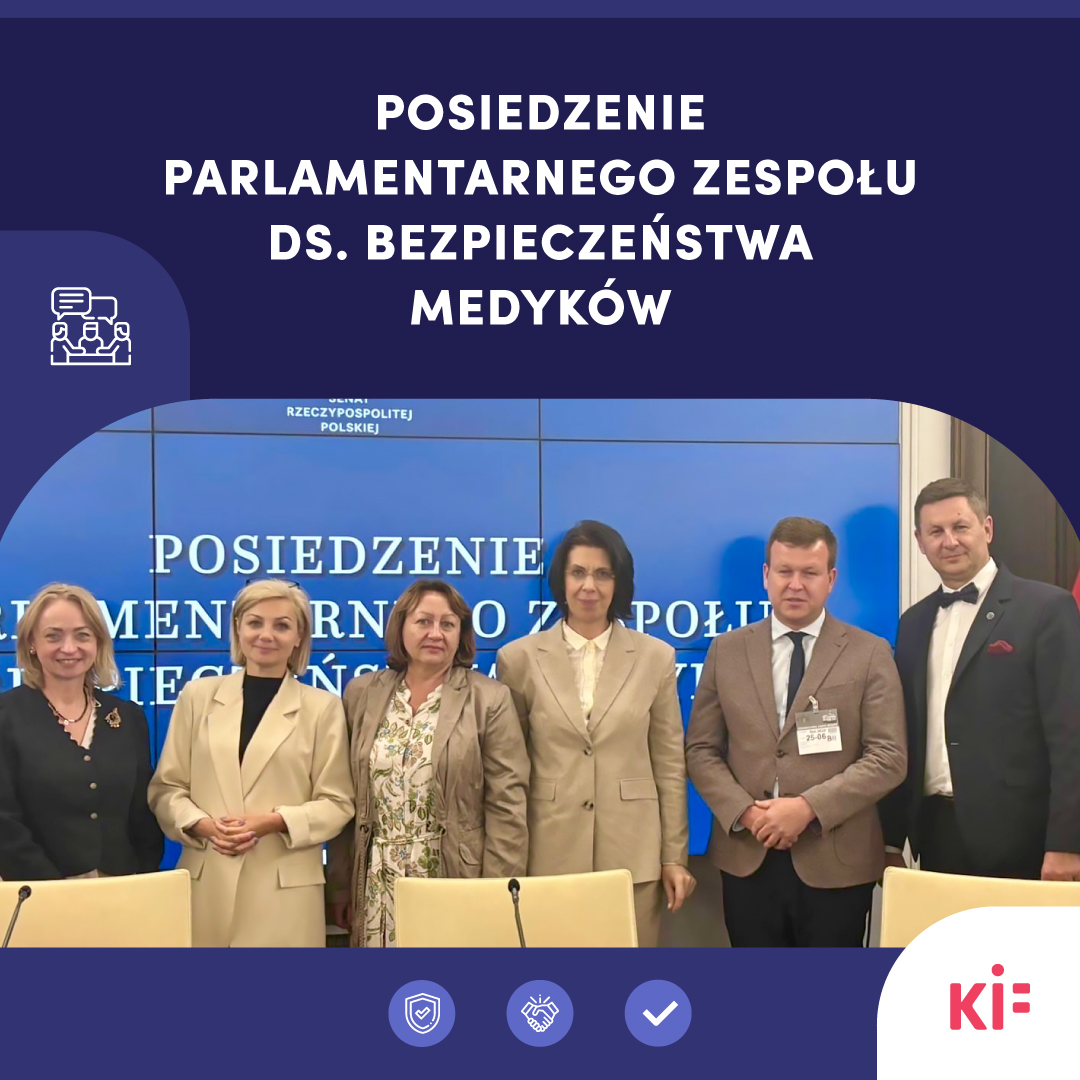 25 czerwca w Senacie RP odbyło się posiedzenie Zespołu ds. Bezpieczeństwa Medyków, poświęcone kluczowym problemom w zakresie bezpieczeństwa pracowników ochrony zdrowia w Polsce.
KIF reprezentowały wiceprezes Agnieszka Krawętkowska oraz wiceprezes Elżbieta Skorupska.