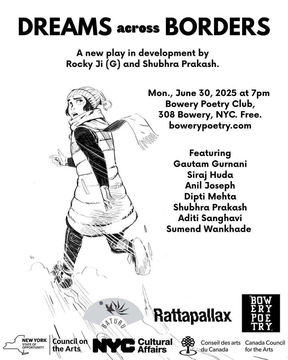 Rattapallax (@rattapallax) on Twitter photo “Dreams Across Borders” – a new play in development by Rocky Ji (G) + Shubhra Prakash . June 30, 7pm. Bowery Poetry Club, NYC w/ Gautam Gurnani, Siraj Huda, Anil Joseph, Dipti Mehta, Shubhra Prakash, Aditi Sanghavi, Sumend Wankhade. bowerypoetry.com/dreams
Support <a href="/NYCulture/">NYC Cultural Affairs</a> “Dreams Across Borders” – a new play in development by Rocky Ji (G) + Shubhra Prakash . June 30, 7pm. Bowery Poetry Club, NYC w/ Gautam Gurnani, Siraj Huda, Anil Joseph, Dipti Mehta, Shubhra Prakash, Aditi Sanghavi, Sumend Wankhade. bowerypoetry.com/dreams
Support <a href="/NYCulture/">NYC Cultural Affairs</a>