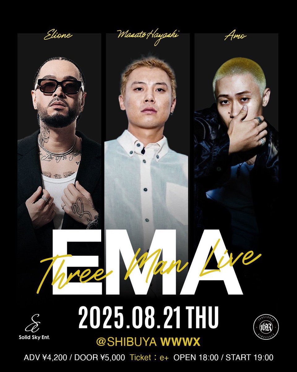 ELIONE、Masato Hayashi、AMOによるスリーマンライブが8月21日(木)、渋谷WWW Xにて開催。
まもなく先行チケット販売開始。
※無くなり次第終了。

- INFO -
E.M.A 「ELIONE × Masato Hayashi × AMO」3マンライブ

日程 : 2025年8月21日(木)
会場 : Shibuya WWW X
時間 : OPEN 18:00 | START 19:00
料金