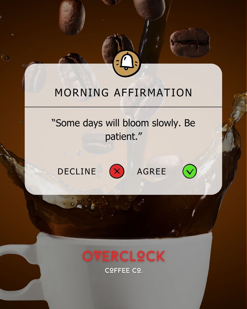 OverclockCoffee's tweet photo. ☕ Good Morning X Community
"Some days will bloom slowly. Be patient." 🌱

Start a Good Friday grounded and energized with Overclock Coffee.
Mindful mornings. Bold brews. Let today unfold. And Friday Vibes ☀️😎🤎
#CoffeeMindset #Dailymotivation #OverclockCoffee https://t.co/QZ2lGqR1R1