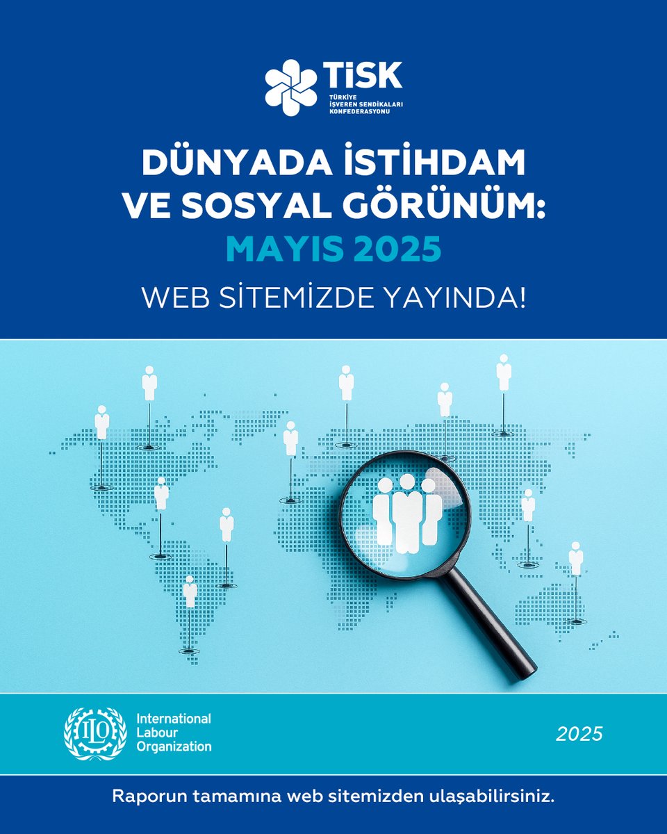 Türkiye İşveren Sendikaları Konfederasyonu tarafından derlenen “Dünyada İstihdam ve Sosyal Görünüm: Mayıs 2025 Raporu’’ web sitemizde yayında. Rapora aşağıdaki linkten ulaşabilirsiniz.

linktr.ee/tisk_kurumsal

#TİSK #Rapor