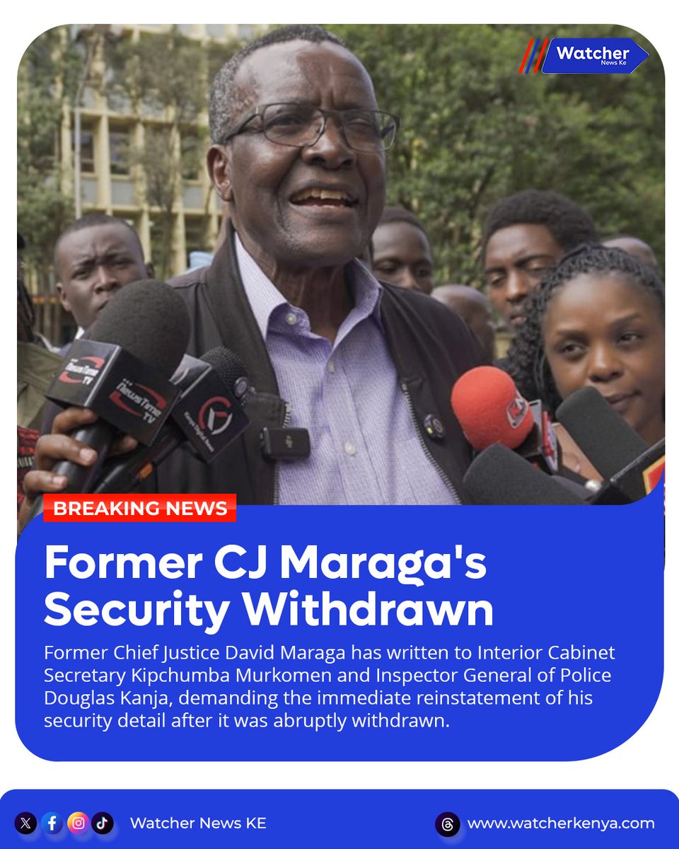 WatcherNewsKe's tweet image. Former Chief Justice David Maraga has written to Interior Cabinet Secretary Kipchumba Murkomen and Inspector General of Police Douglas Kanja, demanding the immediate reinstatement of his security detail, which was withdrawn without explanation.

#Maraga #Murkomen #InteriorCS