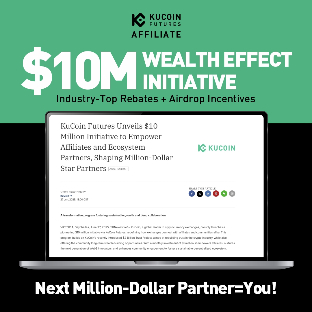 Yes, we’re ready. 
💥100+ media are talking about KuCoin Futures $10M Affiliate upgrade. 
💼 Will you be the next 1M+dollar star partner? 
🚀We can’t wait to welcome you.  
📩 DM me if you're ready to grow.  

Click to view the plan: prnewswire.com/apac/news-rele… 

#KuCoin