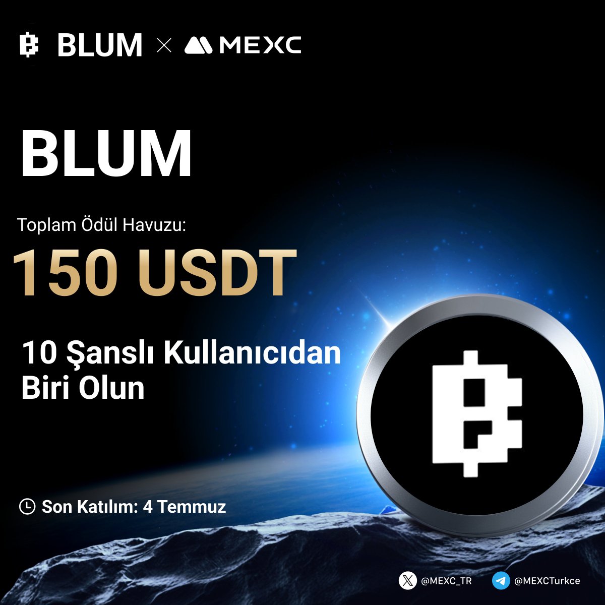 🎉 $BLUM 'nin #MEXC 'de Listelenmesini Kutluyoruz!

🤩$90.000 değerinde $BLUM &amp; 50.000 $USDT Havuzuna Ek Olarak Tam 150 $USDT den Payınızı Kazanmak İçin Yapmanız Gerekenler;

🔹Takip Edin: <a href="/MEXC_TR/">MEXC_TR</a>
🔹Formu Doldurun; mexctr.info/45FZwaV
🔹Bu gönderiyi beğenin ve RT yapın