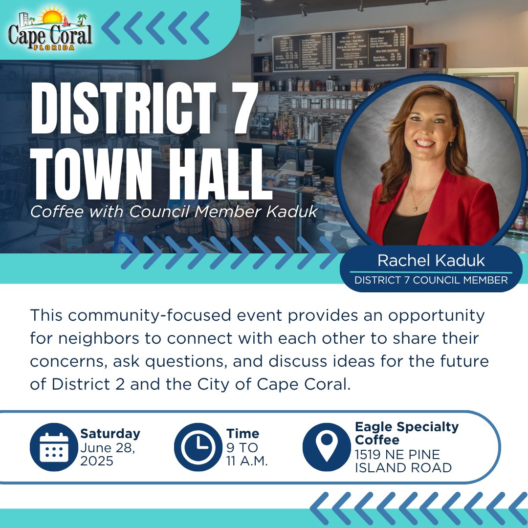 ☕ Reminder: Join Council Member Rachel Kaduk for Coffee &amp; Conversation!

Sat, June 28, 9–11am at Eagle Specialty Coffee (1519 NE Pine Island Rd). Share ideas, ask questions, and connect with neighbors! #CapeCoral #District7 #TownHall
