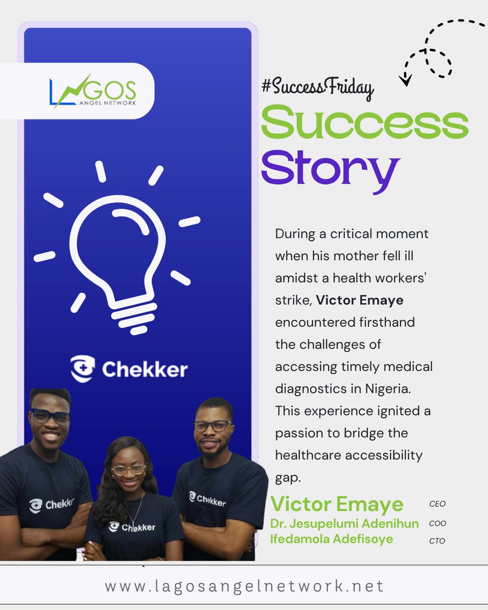 🚀 When Victor Emaye’s mother fell ill during a health workers’ strike, access to diagnostics failed.

That crisis led to Chekker — a startup solving healthcare gaps with digital innovation.

Proud to back mission-driven founders at @LagosAngels.

#SuccessFriday #HealthTech