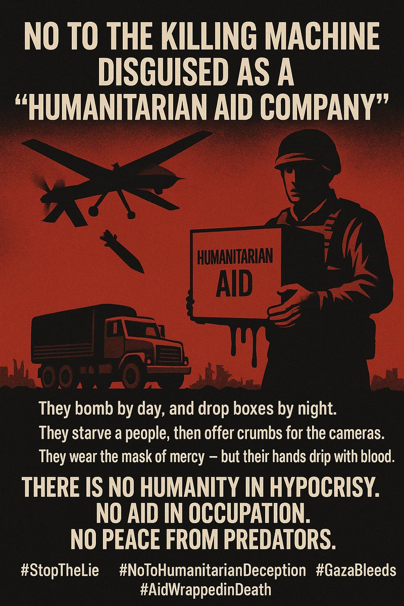 Nezaralmou's tweet image. #StopTheLie
#NoToHumanitarianDeception
#GazaBleeds
#AidWrappedInDeath

#لا_لالية_القتل
#الشركة_الإنسانية_كذبة
#غزة_تنزف
#مساعدات_مسمومة
