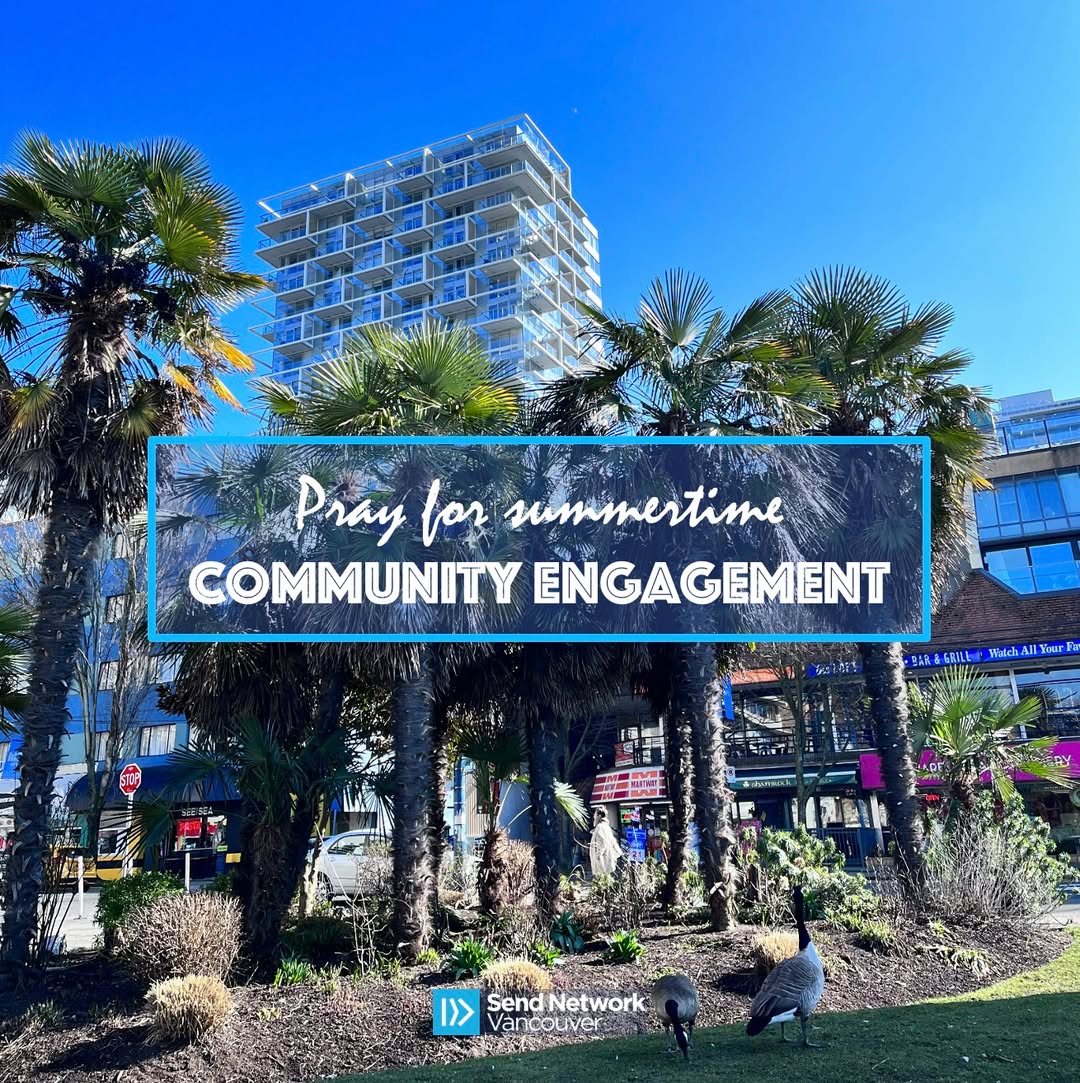 School is out for summer! Pray for church plants and churches as they begin a season of community engagement.