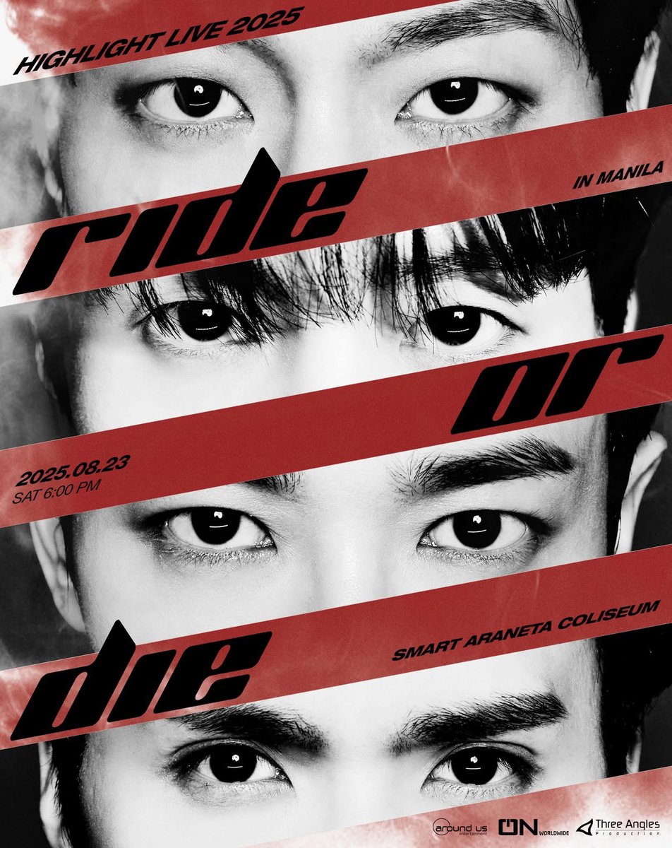 HIGHLIGHT_PH's tweet photo. [📣] HIGHLIGHT LIVE 2025 [RIDE OR DIE]  in MANILA! 🏎️💨

🗓️: 2025.08.23 | 6:00 PM
📍: Smart Araneta Coliseum
🎫: July 13, 12nn
💳: Php 4,500 - Php 11,500

@highlight_auent
#하이라이트 #HIGHLIGHT
#HighlightLive2025RideOrDieInManila https://t.co/9VTaFCvBgH