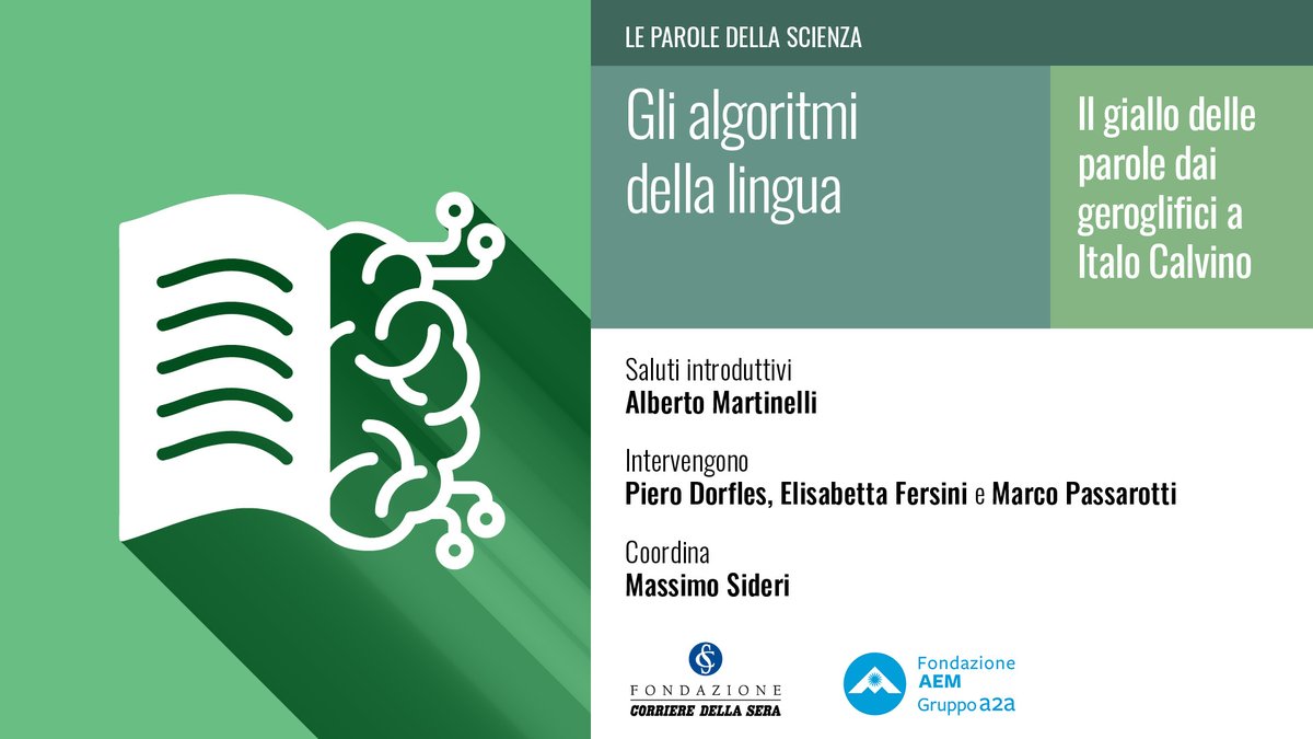 Giovedì 3 luglio, alle ore 18, alla Fondazione AEM (Piazza Po 3, Milano), il nono appuntamento del ciclo "Le parole della Scienza" realizzato con #FondazioneAEM.
Con Piero Dorfles, <a href="/FersiniE/">Elisabetta Fersini</a>, Marco Passarotti, <a href="/massimosideri/">Massimo Sideri</a>.
Prenotati qui: eventbrite.it/e/le-parole-de…