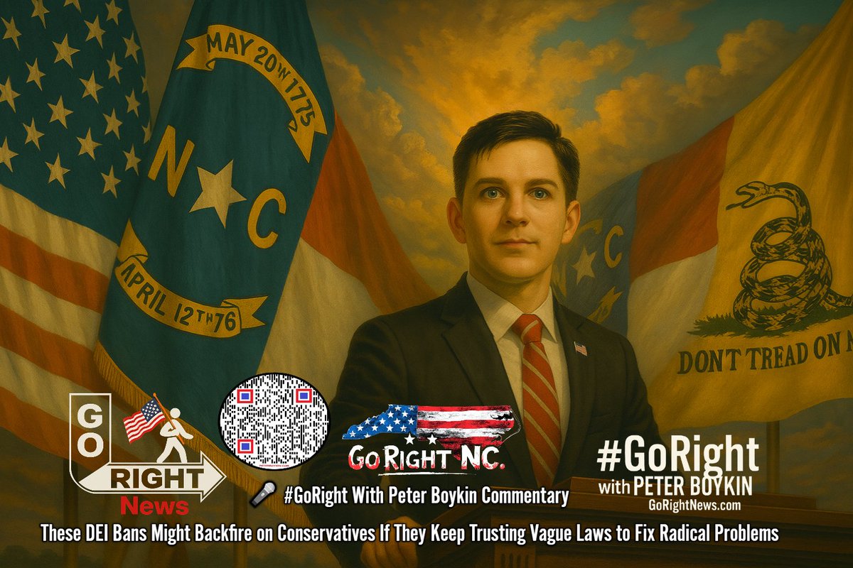 BoykinForNC's tweet image. 🎤 #GoRight with Peter Boykin Commentary
These DEI Bans Might Backfire on Conservatives If They Keep Trusting Vague Laws to Fix Radical Problems
My fellow patriots, let me speak to you directly, not as a politician, not as a pundit, but as a Constitutionalist who has spent years