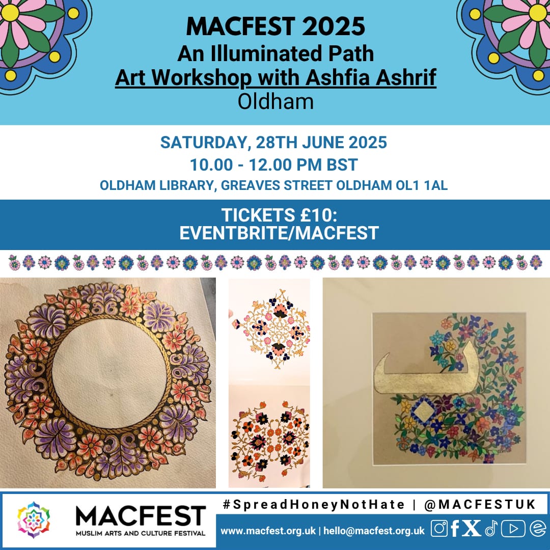 <a href="/MACFESTUK/">Muslim Arts & Culture Festival</a> quick reminder- Join tomorrow <a href="/AshfiaAshrif/">Ashfia Mohammed-Ashrif</a> for Turkish illuminated floral arts workshop 10am – 12pm Book here eventbrite.co.uk/e/an-illuminat…
<a href="/OldhamLibraries/">Oldham Libraries</a> <a href="/OldhamCouncil/">Oldham Council</a>
 #IlluminationArt #TurkishArt #OttomanArt #FloralArt 
<a href="/QaisraShahraz/">Qaisra Shahraz MBE JP</a> <a href="/TheOldhamTimes/">The Oldham Times</a> 
<a href="/oldhamevents/">Oldham Event Centre</a>
