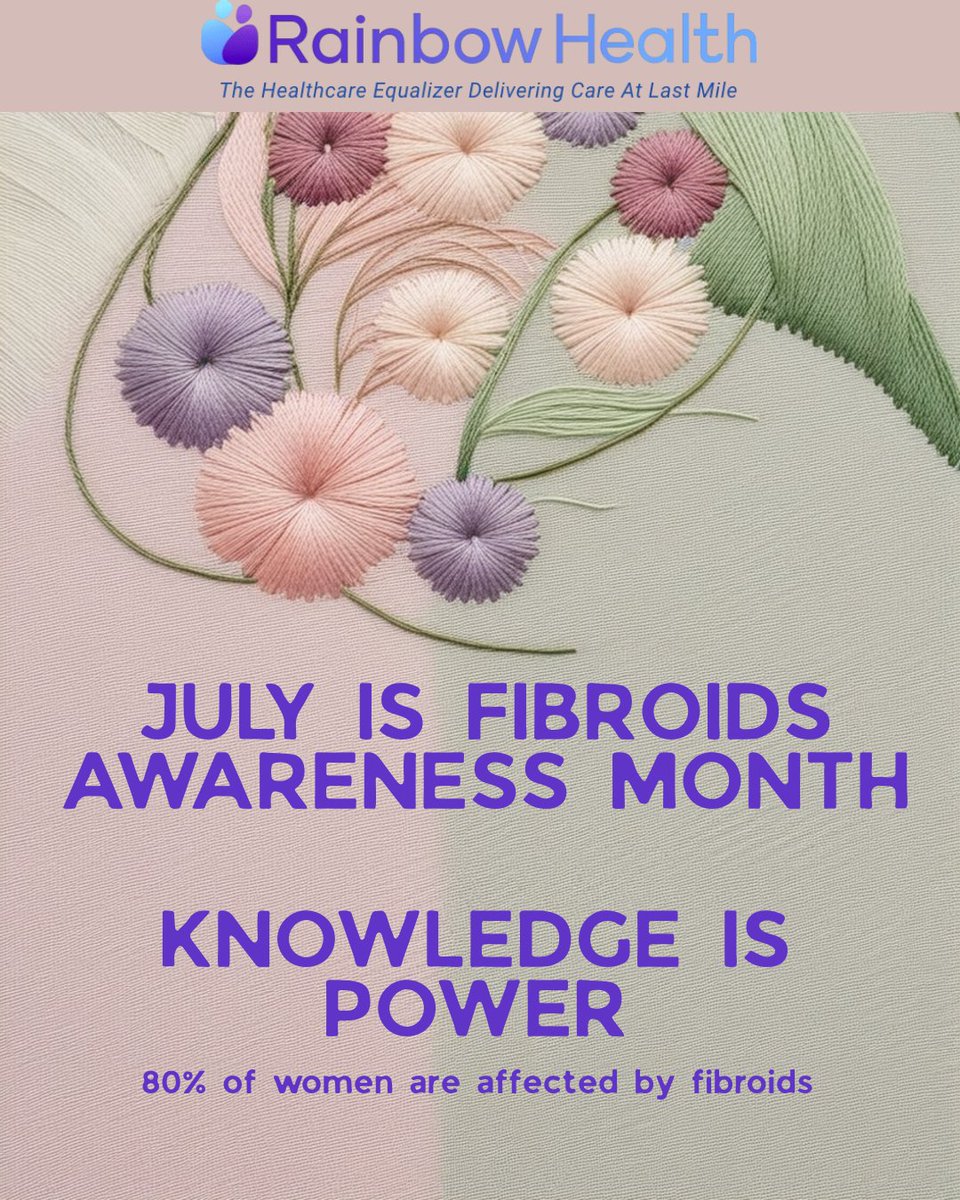 RainbowCareTech's tweet photo. 🌺 July is Fibroids Awareness Month

Uterine fibroids affect up to 80% of women by age 50—especially Black women.

🩸 Symptoms can include heavy periods, pelvic pain, and fertility challenges.
📍 Talk to your provider if you suspect fibroids.

#RHEAP https://t.co/jkqN5Rxsur