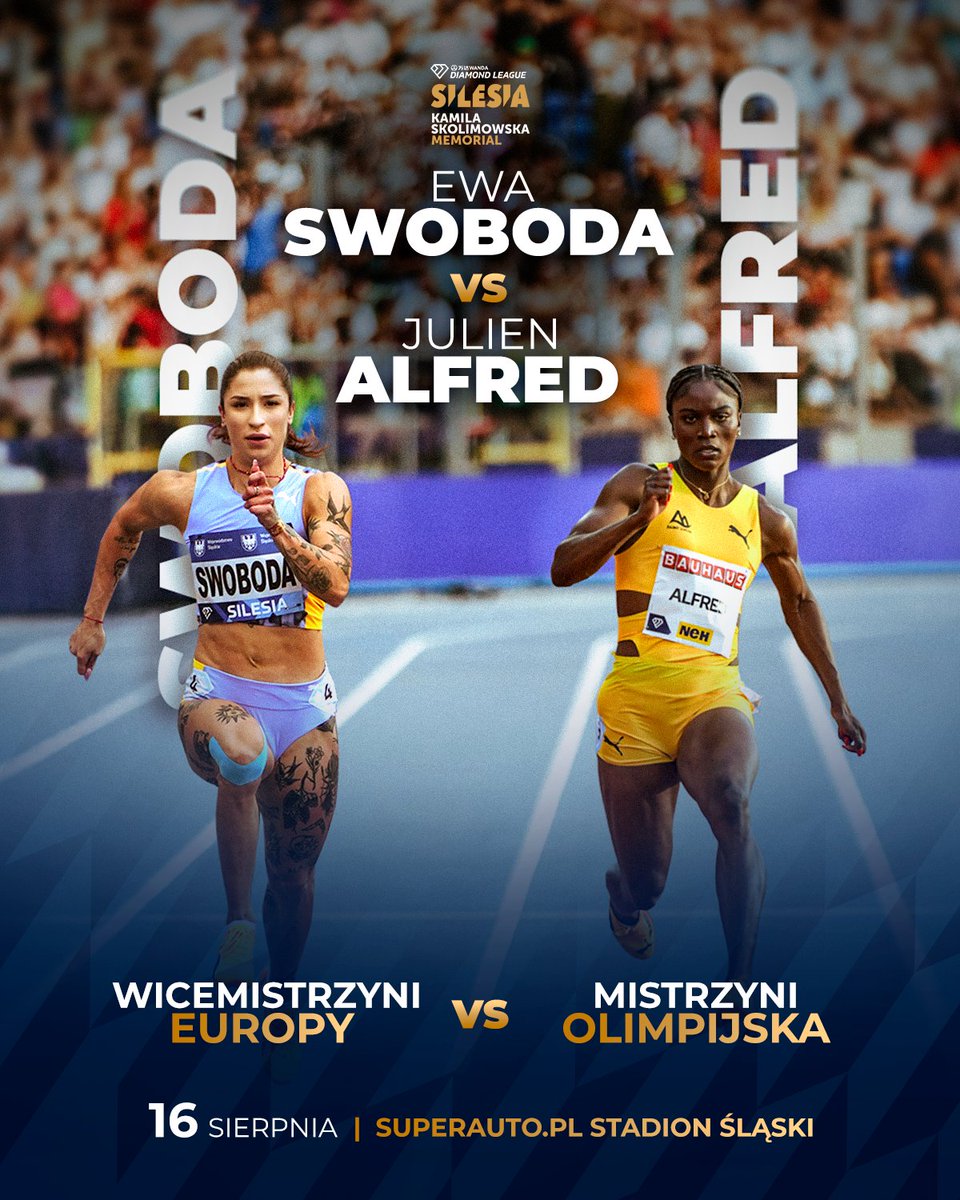 Silesia Memoriał Kamili Skolimowskiej (@memorialkamili) on Twitter photo 𝐁𝐑𝐄𝐀𝐊𝐈𝐍𝐆 𝐍𝐄𝐖𝐒 💣
Mistrzyni olimpijska w biegu na 100 metrów Julien Alfred wystartuje 16 sierpnia podczas Diamentowej Ligi w Polsce!
Z kim widzimy się na <a href="/StadionSlaski/">Superauto.pl Stadion Śląski</a>?
🎫 Zobacz najlepsze sprinterki w akcji i zgarnij swój bilet 👉 memorialkamili.pl 𝐁𝐑𝐄𝐀𝐊𝐈𝐍𝐆 𝐍𝐄𝐖𝐒 💣
Mistrzyni olimpijska w biegu na 100 metrów Julien Alfred wystartuje 16 sierpnia podczas Diamentowej Ligi w Polsce!
Z kim widzimy się na <a href="/StadionSlaski/">Superauto.pl Stadion Śląski</a>?
🎫 Zobacz najlepsze sprinterki w akcji i zgarnij swój bilet 👉 memorialkamili.pl