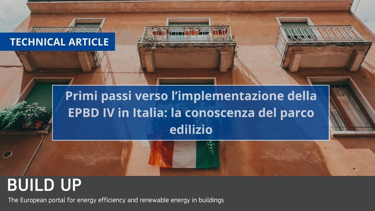 🧐Discover our latest technical article about the first steps towards implementing EPBD IV in Italy, in Italian! 

📊The initiative aims to identify gaps and opportunities in the deployment of smart and decarbonised building solutions. 

Read the artcile👉build-up.ec.europa.eu/it/resources-a…