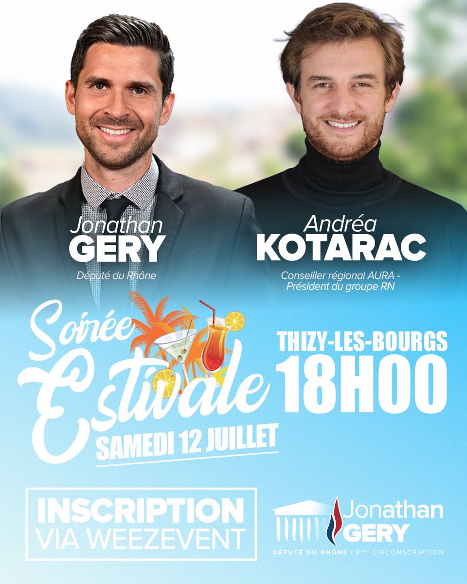 Jonathan Gery (@jonathangery_an) on Twitter photo đ Pour clĂŽturer lâannĂ©e parlementaire dans la convivialitĂ©, je vous convie Ă un apĂ©ritif dĂźnatoire Ă #ThizyLesBourgs, en prĂ©sence dâ<a href="/AndreaKotarac/">AndrĂ©a Kotarac</a>, conseiller rĂ©gional et porte parole du RN.
đ
Samedi 12 juillet
đŠ 18h00
âĄïžInscription : my.weezevent.com/soiree-estivalâŠ
#Circo6908 đ Pour clĂŽturer lâannĂ©e parlementaire dans la convivialitĂ©, je vous convie Ă un apĂ©ritif dĂźnatoire Ă #ThizyLesBourgs, en prĂ©sence dâ<a href="/AndreaKotarac/">AndrĂ©a Kotarac</a>, conseiller rĂ©gional et porte parole du RN.
đ
Samedi 12 juillet
đŠ 18h00
âĄïžInscription : my.weezevent.com/soiree-estivalâŠ
#Circo6908