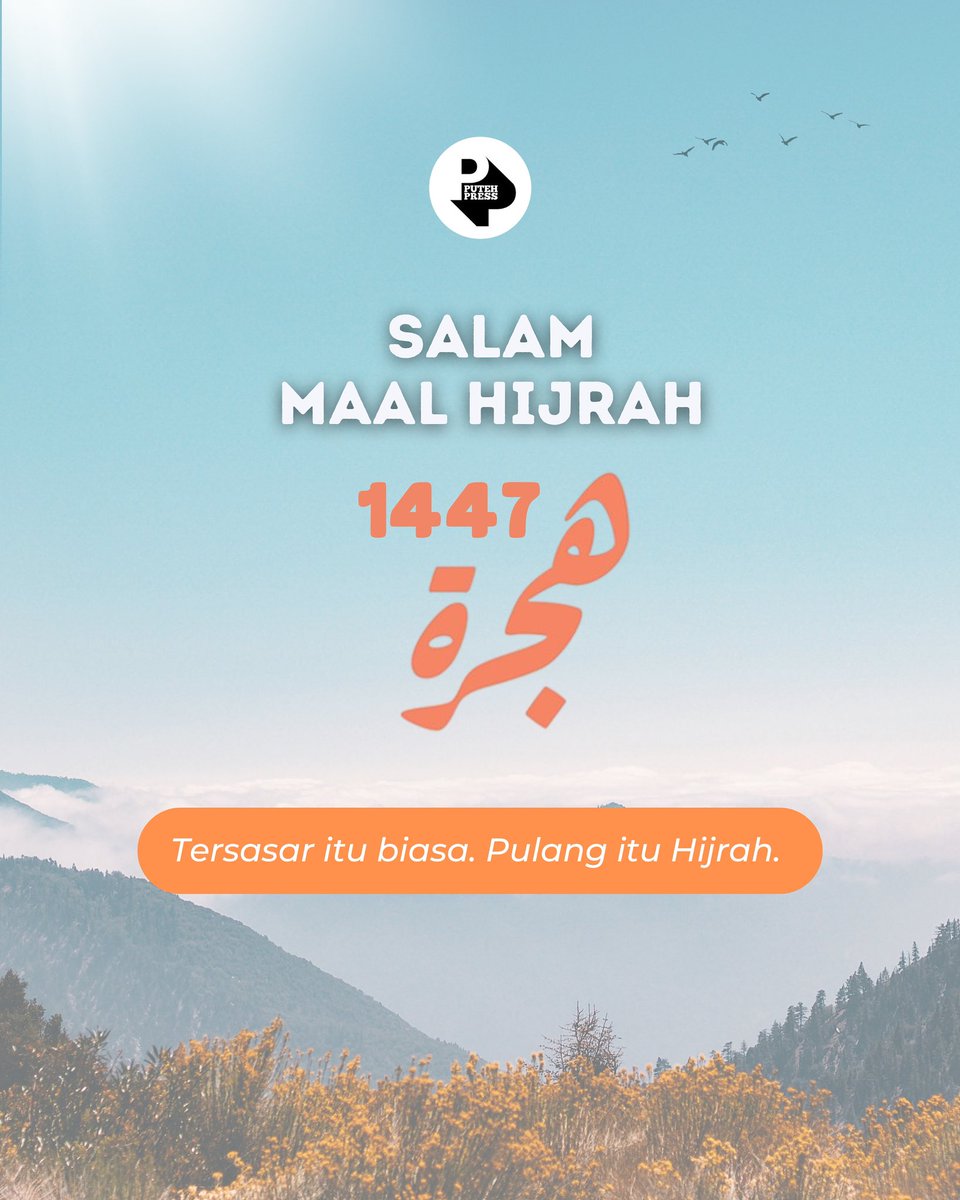 putehpress's tweet photo. Salam Maal Hijrah 1447H 🌙 https://t.co/IzyH2RaKMc