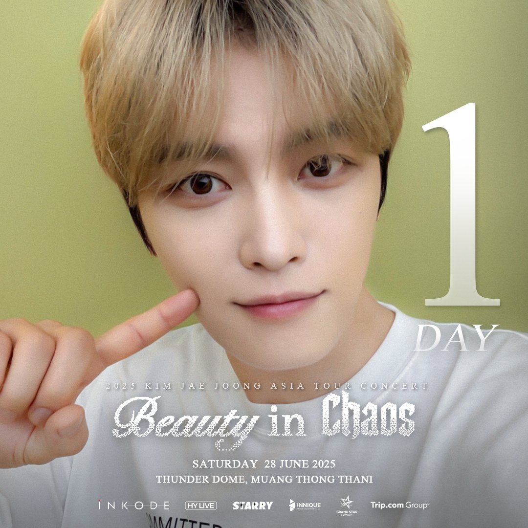 Day - 1

นับถอยหลัง 1 วัน  ร็อกสตาร์คิมแจจุง พร้อมเจอทุกคนใน คอนเสิร์ต 2025 KIM JAE JOONG ASIA TOUR CONCERT “Beauty in Chaos” in BANGKOK ในวันที่ 28 มิถุนายน 2568 ที่ธันเดอร์โดมเมืองทองธานี 

รายละเอียดการแสดง
📅 วันที่ 28 มิถุนายน 2568
⏰ เวลาเริ่มการแสดง : 18:00 น.
📍