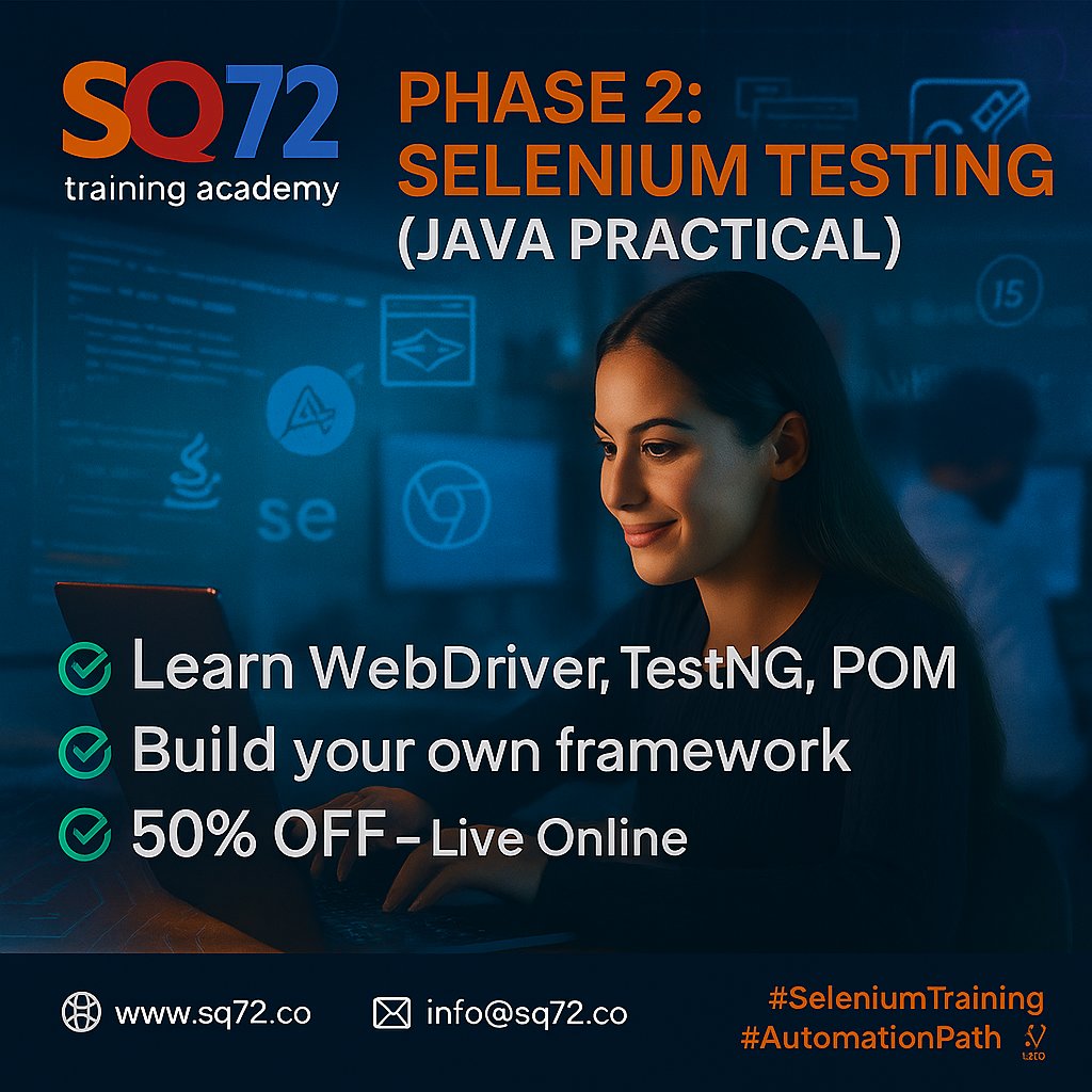 SQ72Testing's tweet image. Phase 2 of your automation career = SELENIUM.
Master browser automation, frameworks, TestNG + Maven.
Live Online | 50% OFF | sq72.co
#SeleniumTraining #QAPath #SQ72TrainingAcademy