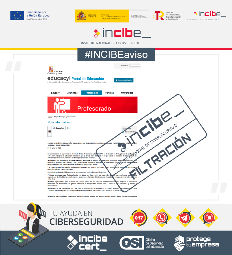 ⚠ #INCIBEaviso | ¿Tienes cuenta en el portal de <a href="/educacyl/">Educación JCyL</a>? Un incidente de seguridad ha podido comprometer tus datos personales. 

Infórmate y protege tu información. Te ayudamos:👇
 incibe.es/ciudadania/avi…

#AvisosDeSeguridad #NextGenerationEU