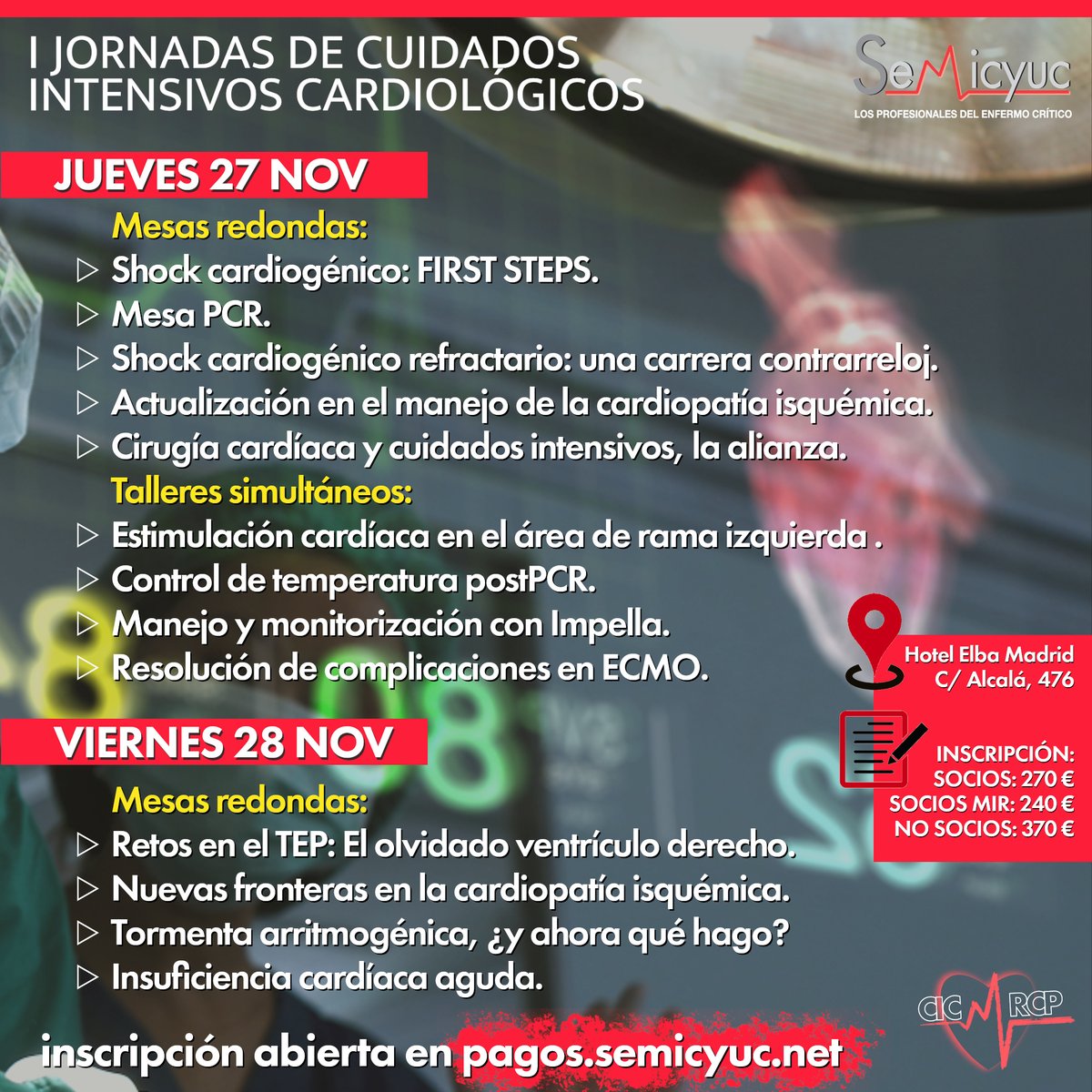 Te esperamos este 27 y 28 de noviembre en Madrid en las I Jornadas de Cuidados Intensivos Cardiológicos. La inscripción está abierta y cuenta con aprobado de FENIN. ¡No te lo puedes perder! Mesas redondas, talleres paralelos, debates... Dos días imprescindibles para actualizarnos