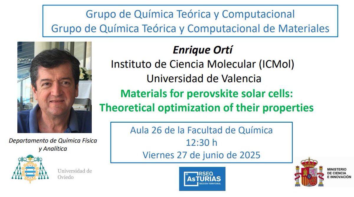 Hoy a las 12:30!! Charla en la Fac de Química que puede ser de vuestro interés: "Materials for perovskite solar cells: Theoretical optimization of their properties", impartida por el Dr. Enrique Ortí, del Instituto de Ciencia Molecular (ICMol) Universidad de Valencia. Más info 👇