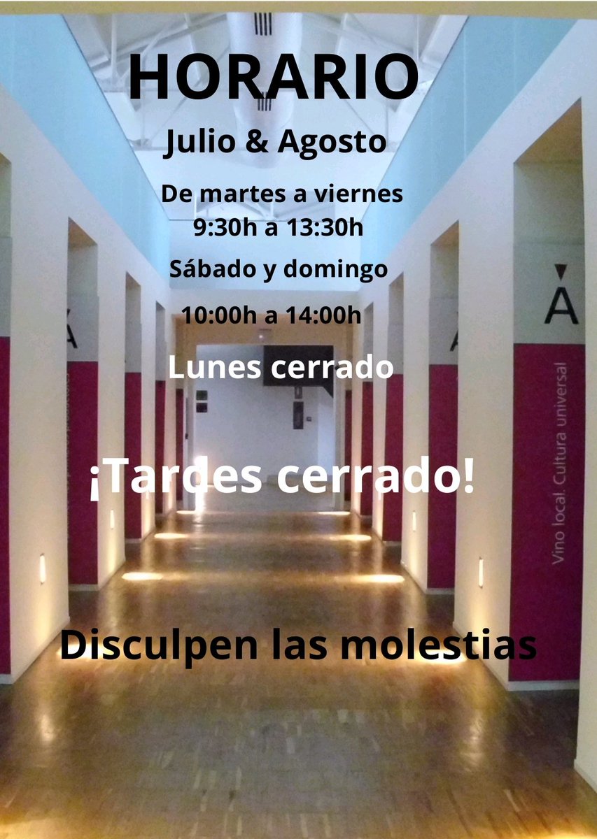 Atención Nuevo horario Museo Julio y Agosto