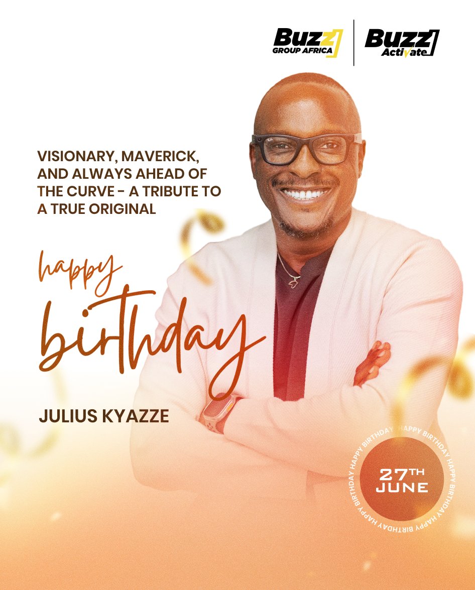 BuzzActivateUg's tweet image. Today, we celebrate the original game-changer who makes us believe in big ideas and even bigger dreams!
Happy birthday to our group CEO @juliuskyazze
Keep shining, keep daring, and keep leading us to new heights. Cheers to you! 🥳🔥
#happybirthday🎂
#BuzzGroupAfrica