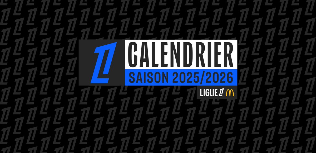 LFPfr's tweet image. LIGUE 1 MCDONALD&apos;S : LE CALENDRIER DE LA SAISON 2025/2026 !

Dévoilé ce 27 juin 2025, le calendrier de @Ligue1 version 2025/2026 sera marqué par des grands rendez-vous et des affiches de prestige dès les premières journées.

Ce calendrier est établi sous réserve des procédures en…