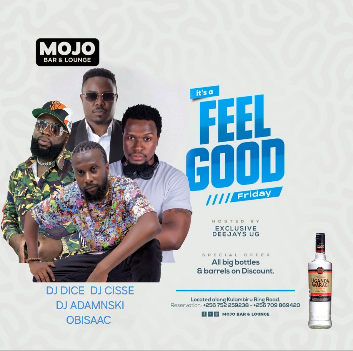 Let Feel Good Tonight inside Mojo  with the <a href="/Exclusivedjsug/">Exclusive Deejays Uganda 🇺🇬</a>.