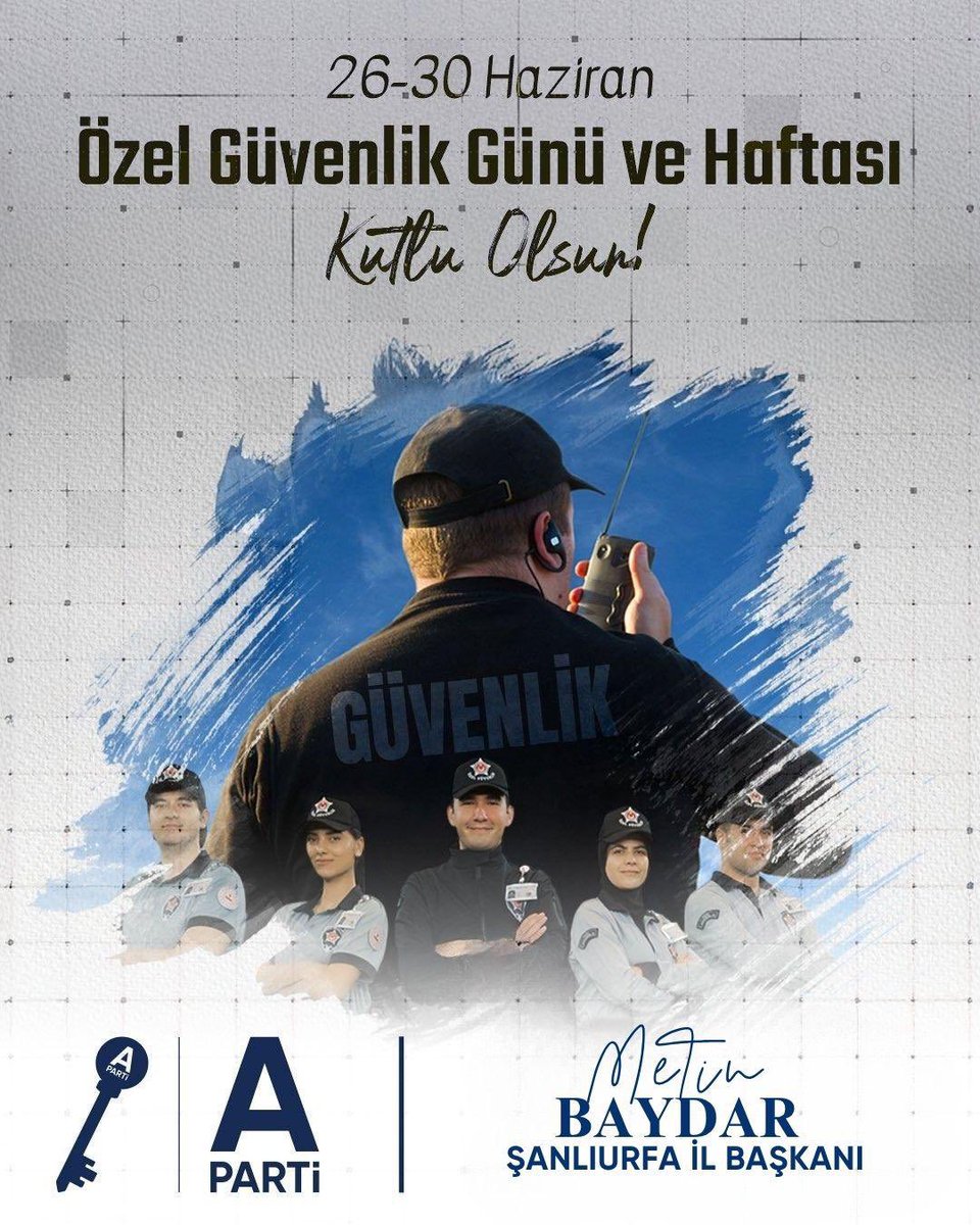 📅 26-30 Haziran
🛡️ Özel Güvenlik Günü ve Haftası

Toplumun huzur ve güvenliğini sağlamak adına gece gündüz demeden görev yapan tüm özel güvenlik görevlilerimizin Özel Güvenlik Günü ve Haftası kutlu olsun!

Fedakârlıkla çalışan güvenlik emekçilerimize şükranlarımızı sunuyor,