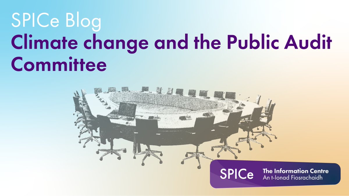 SPICe_Research's tweet image. Audit and parliamentary scrutiny are key to holding the government and public bodies to account on climate action. This blog explores the Scottish Parliament’s Public Audit Committee and the Auditor General for Scotland’s work on climate change. ow.ly/7SKz50Whkjj