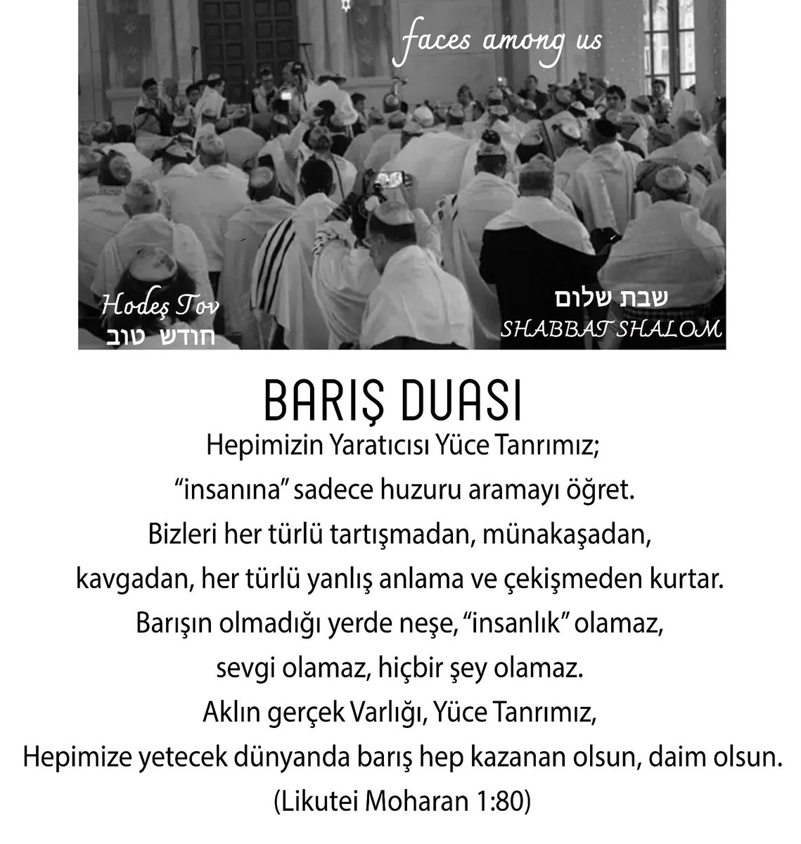 Şabat Şalom שבת שלום
Hodeş Tov חודש טוב