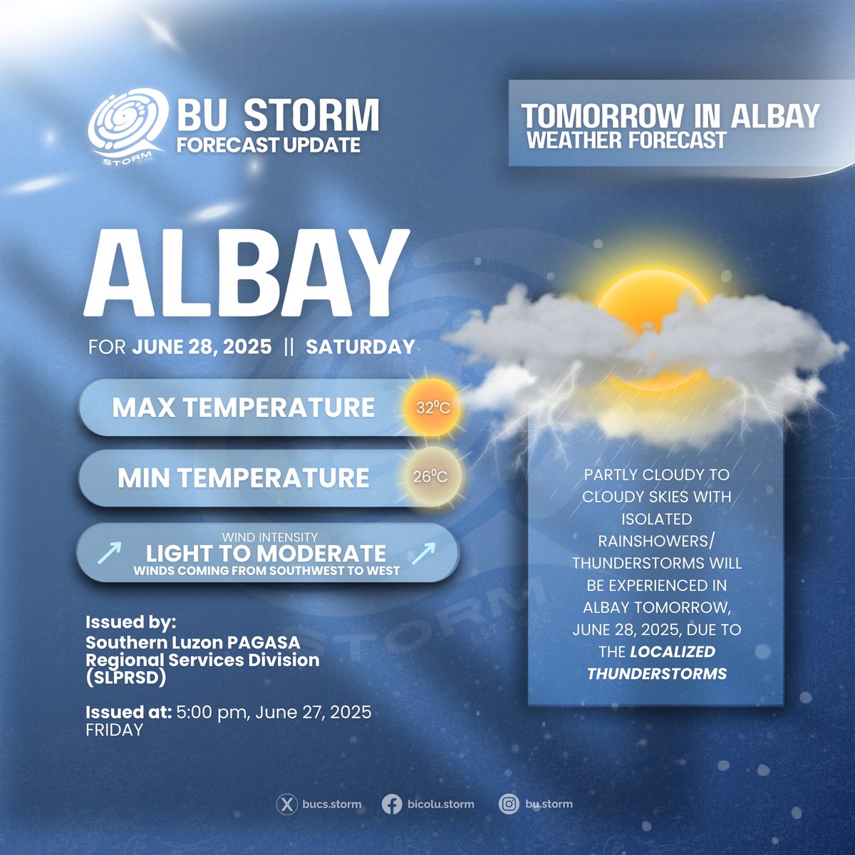 bucs_storm's tweet photo. 𝘼𝙇𝘽𝘼𝙔 𝙒𝙀𝘼𝙏𝙃𝙀𝙍 𝙁𝙊𝙍𝙀𝘾𝘼𝙎𝙏 
For: June 28, 2025  

Issued by: Southern Luzon PAGASA Regional Services Division (SLPRSD) 
Issued at: 5:00 PM [June 27, 2025]  

Sources:  https://t.co/JW33f44edY… https://t.co/BsIxiAlJK5

#BUSTORM 
#batanghamogs 
#BUSTORMUPDATES https://t.co/JY8y33bdfr