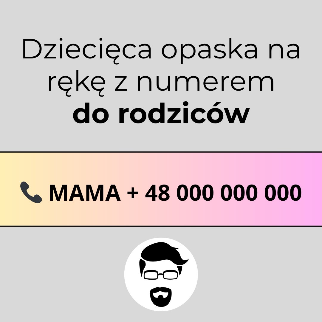 Twoje dziecko może się zgubić w tłumie.
Wystarczy chwila nieuwagi.
Opaska na rękę z numerem telefonu może ułatwić odnalezienie rodzica.

Co sądzisz o takim rozwiązaniu?
Ma jakieś minusy?
Daj znać w komentarzu ⬇️