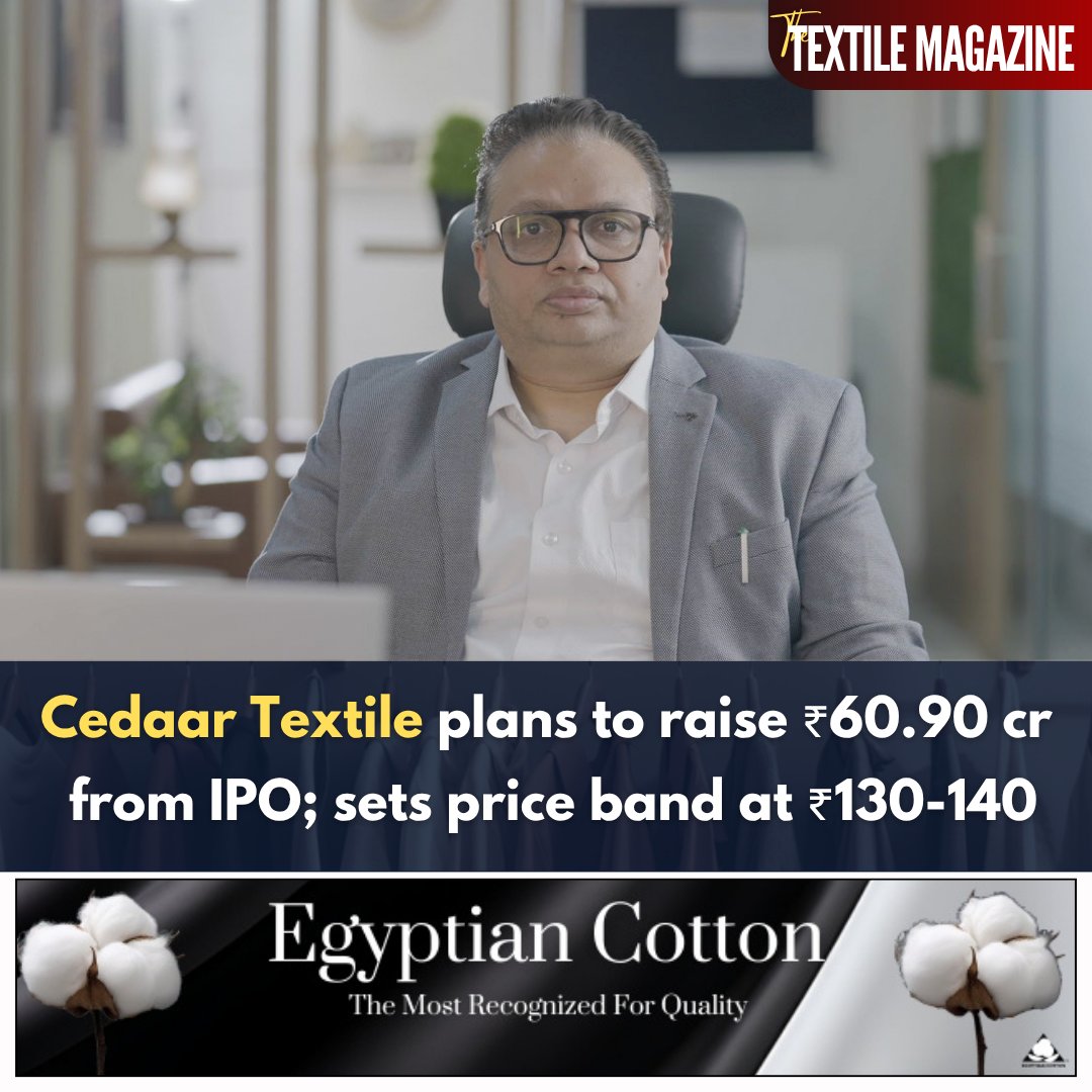 MagazineTextile's tweet image. Cedaar Textile Ltd. launches IPO subscription from June 30 to July 2, 2025, aiming to raise ₹60.90 crore. Anchor portion opens June 27. Listing planned on NSE Emerge. #IPO #CedaarTextile #NSEEmerge

𝐑𝐞𝐚𝐝 𝐌𝐨𝐫𝐞: indiantextilemagazine.in/cedaar-textile…
