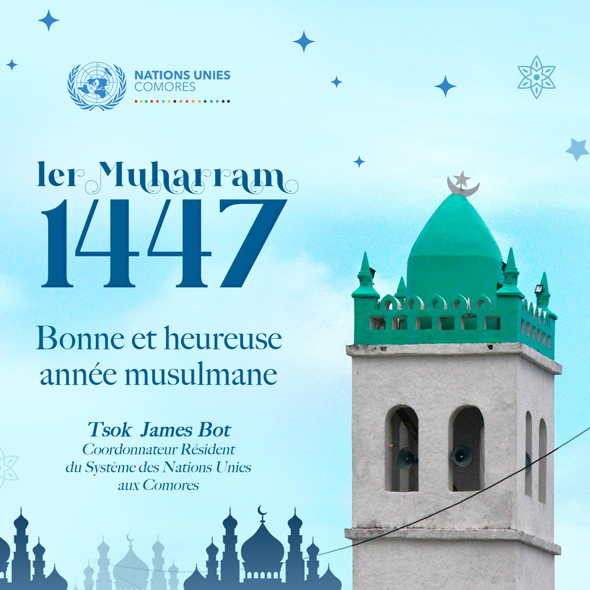 Nouvel an musulman 🌙 : les vœux du Coordinateur Résident du Système des Nations Unies <a href="/Bot_JamesBot/">J. T. Bot</a>