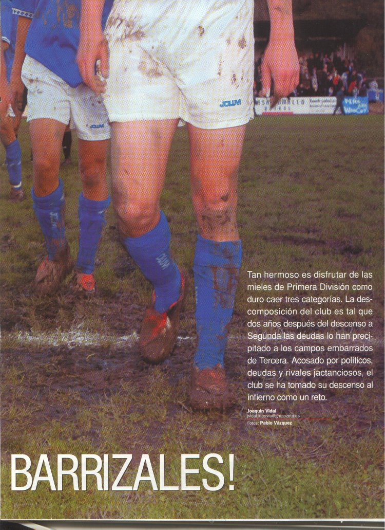 lapaginaoviedin's tweet image. 8 de noviembre de 2003. La revista Interviú hacía este reportaje tras el match del Real Oviedo en Pola de Lena, disputado días antes, y donde los azules vencieron 0-4 al Lenense, con 4 chicharros de Don Diego Cervero Otero.