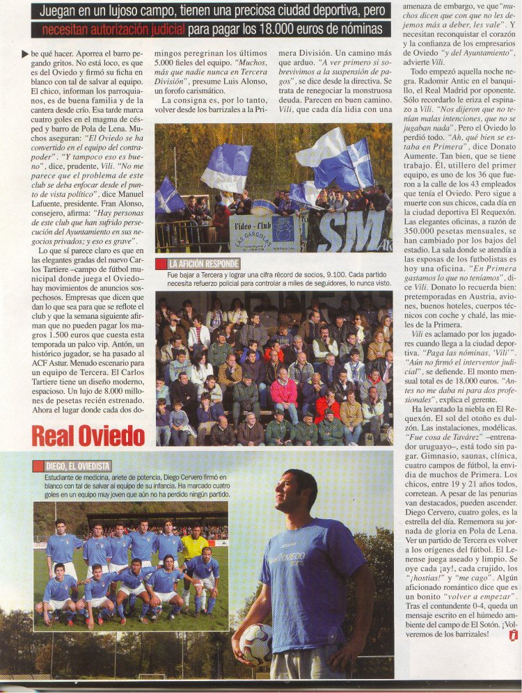lapaginaoviedin's tweet image. 8 de noviembre de 2003. La revista Interviú hacía este reportaje tras el match del Real Oviedo en Pola de Lena, disputado días antes, y donde los azules vencieron 0-4 al Lenense, con 4 chicharros de Don Diego Cervero Otero.