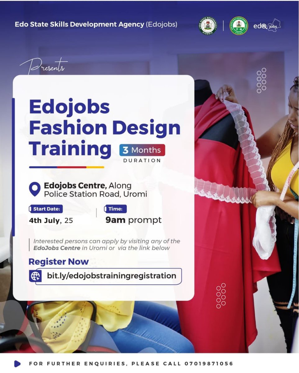EdoJobs's tweet image. We are happy to announce the Edojobs 3-months Fashion Design Training in Uromi!

📍Edojobs Centre, Along Police Station Road, Uromi

📆 4th July 2025

To apply, Visit the EdoJobs Centre in Uromi or apply using this link 👉 bit.ly/edojobstrainin…

#EdoJobs #ESSDA #edostategovt