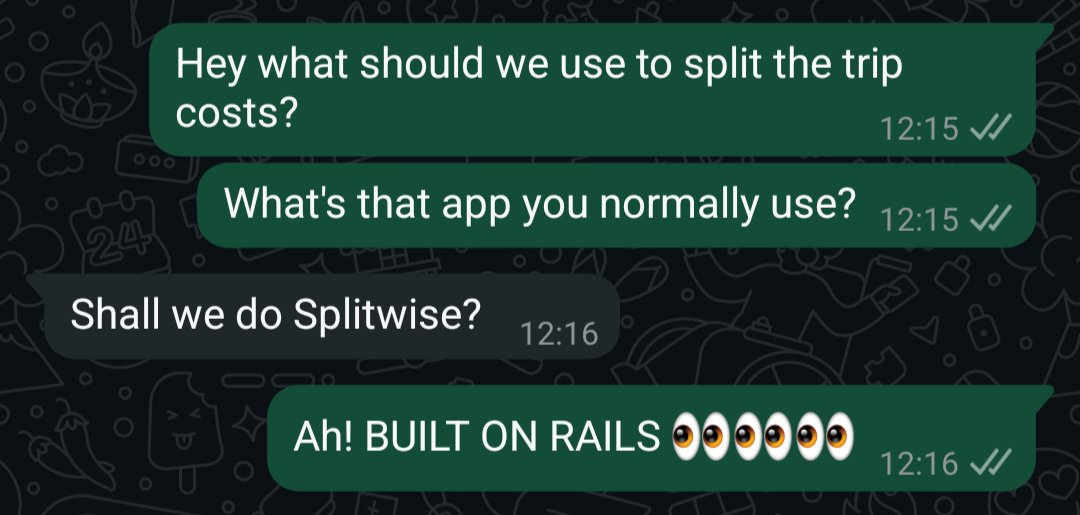 AmandaBPerino's tweet image. At last year&apos;s Rails World, I told the audience how Rails apps keep popping up in my life, and how I constantly tell my non-tech friends. Here&apos;s proof. 😅 I only recently found out Splitwise is built on Rails, and lo and behold. It wasn&apos;t just for the story.