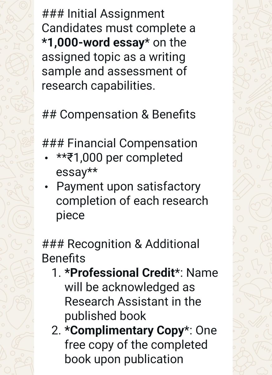 Received this completely unethical call for research assistant on WhatsApp. They are literally asking for an RA to write an entire book, which deserves authorship and not credit as RA. Idk who this is but this needs to be called out. They are offering 1000 INR per chapter.
